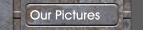 Our Pictures